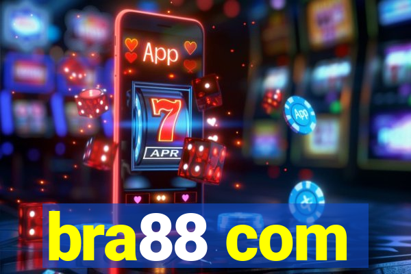 bra88 com